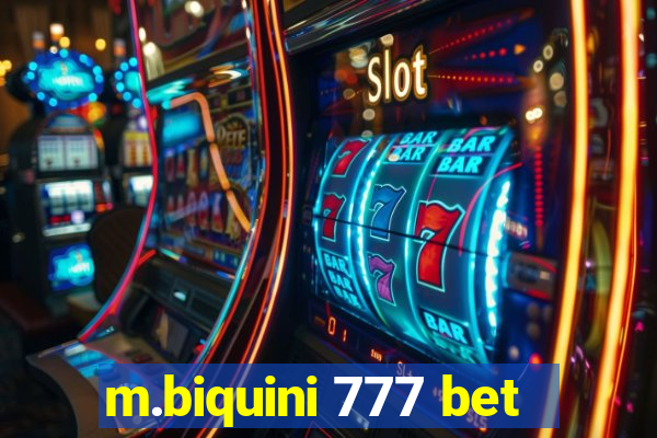 m.biquini 777 bet